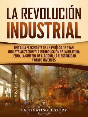 cover image of La Revolución Industrial